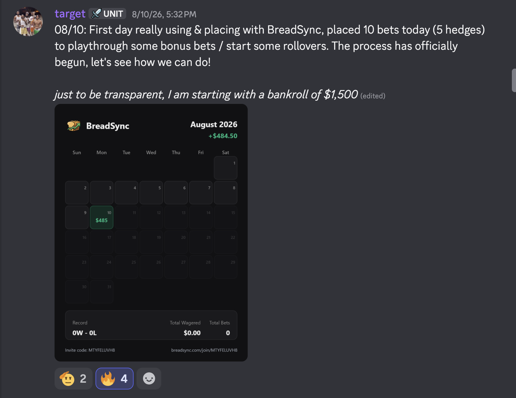 Discord post from August 10: first day placing bets, plus $484.50, with a note that he is starting with a $1,500 bankroll